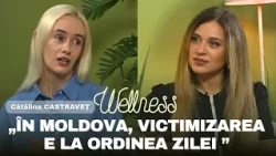 Cătălina Castraveț: Moldovan society is emotionally immature – Wellness with Vlada #36